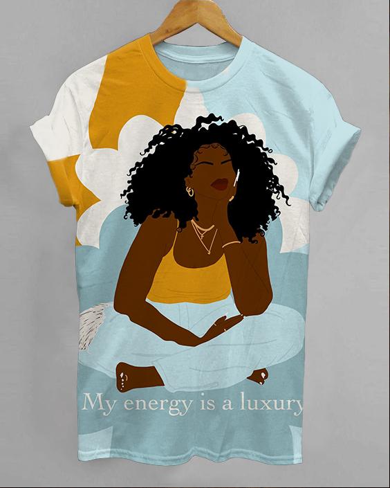 My Energy Is A Luxury Short Sleeve Tshirt