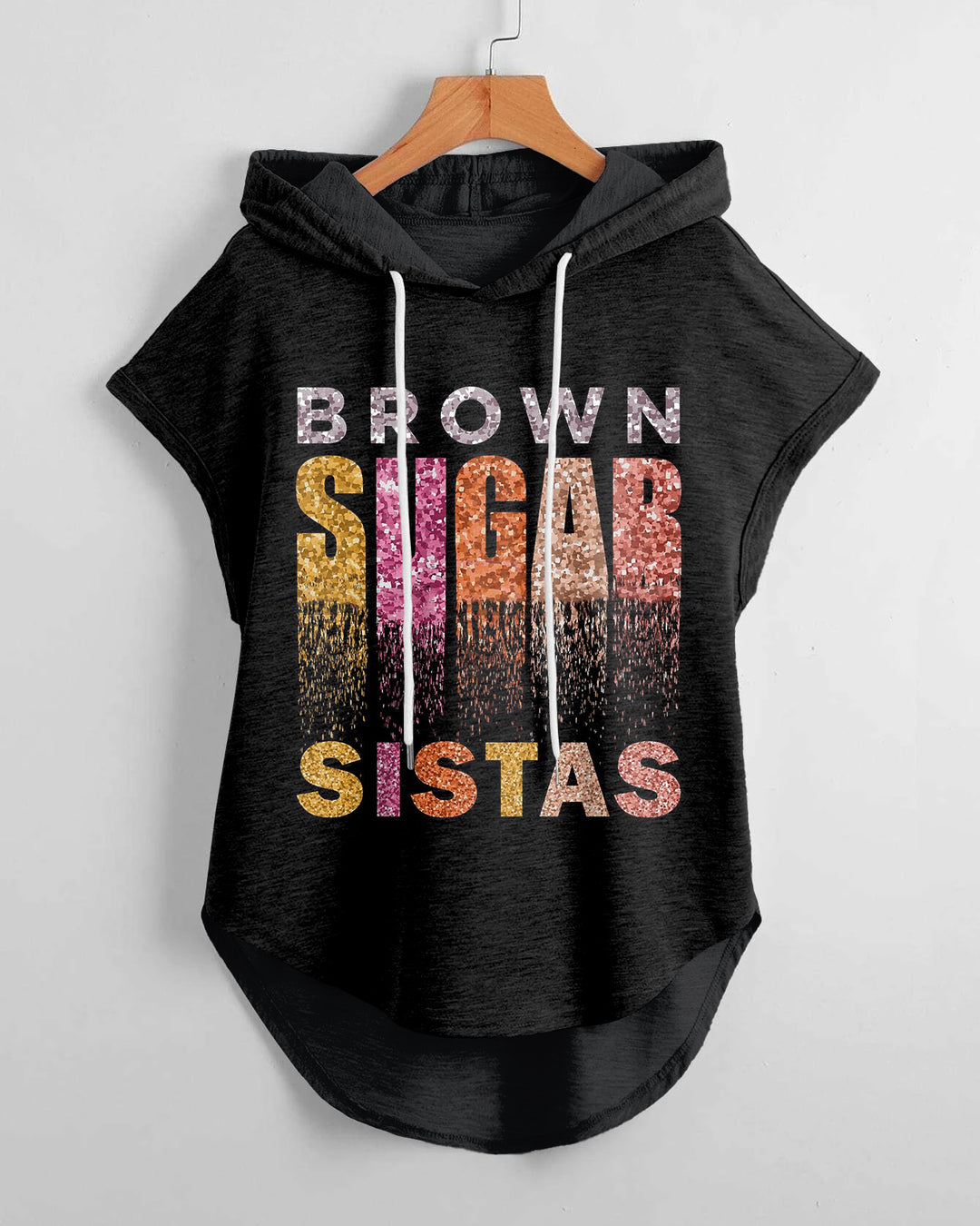 Fashion Brown Sugar Sistas Drawstring Hooded Tee