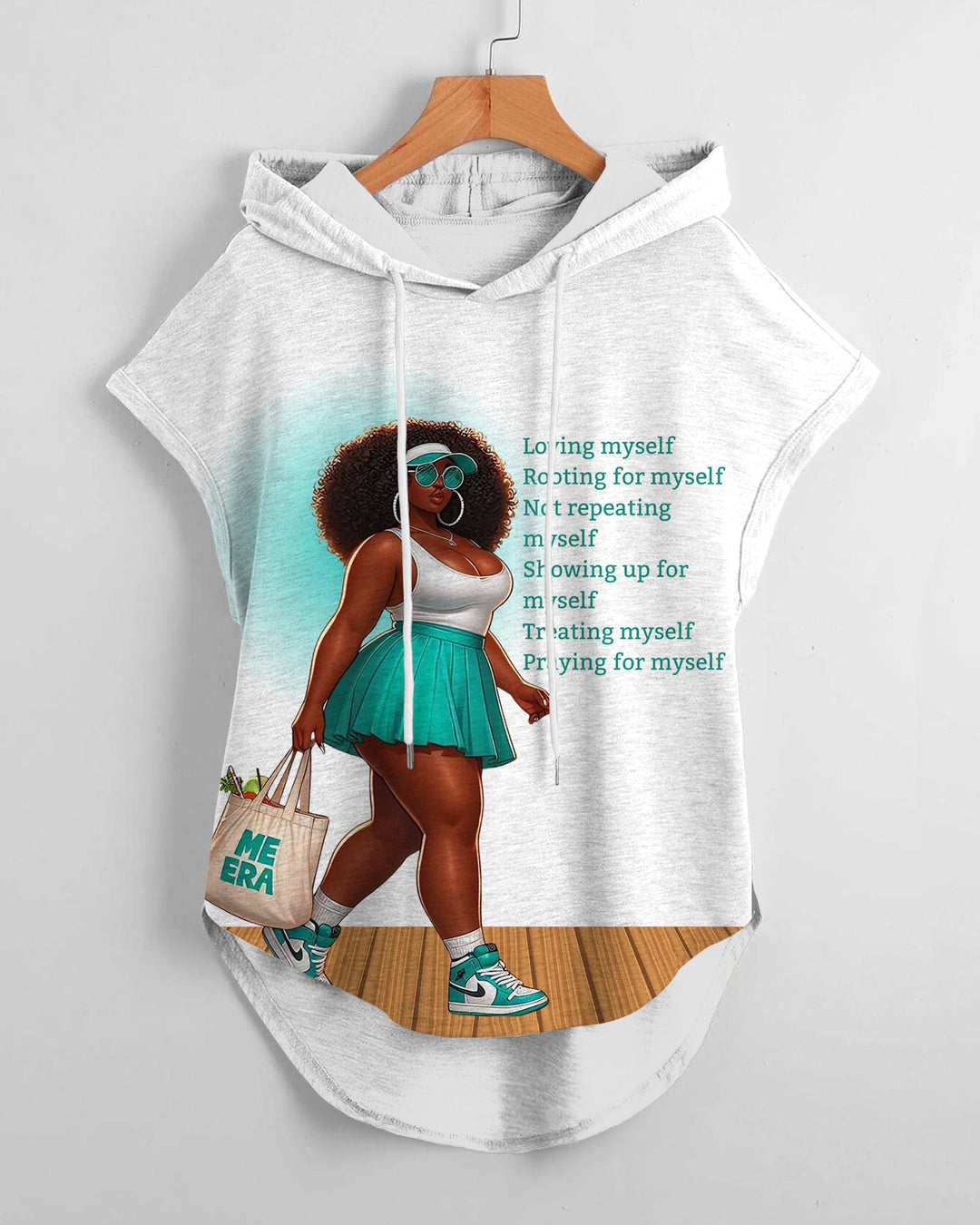 Loving Myself Rooting for Myself Not Repeating Myself Drawstring Hooded Tee