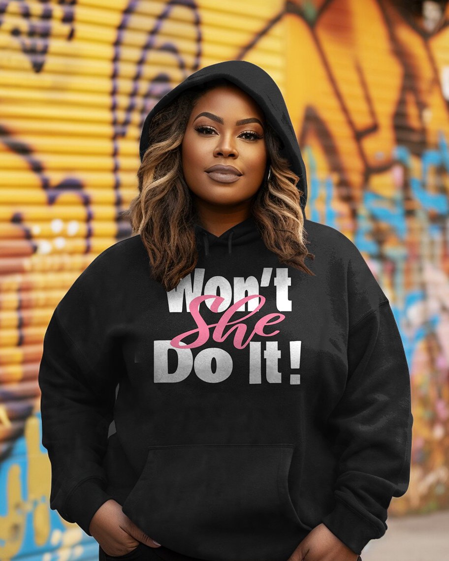 Won't She Do It Long Sleeves Hoodie