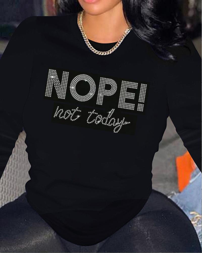 Rhinestone Nope Not Today Long Sleeve T-shirt