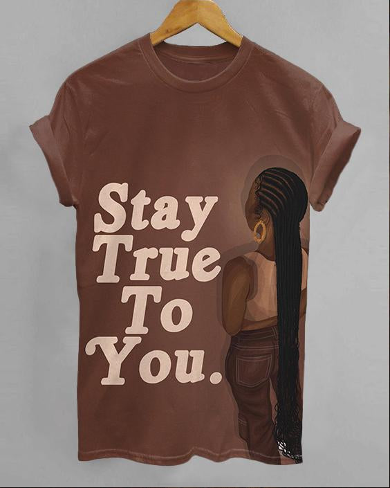 Stay True To You Unisex Short Sleeve Tshirt