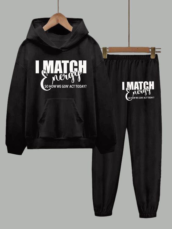 How We Gon Act Today Long Sleeve Hoodie Two Pieces Set
