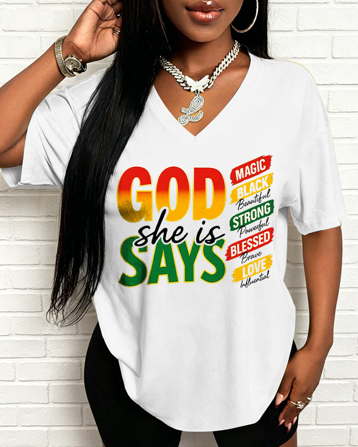 100% Cotton Juneteenth God Says She Is V Neck Short Sleeve Tshirt