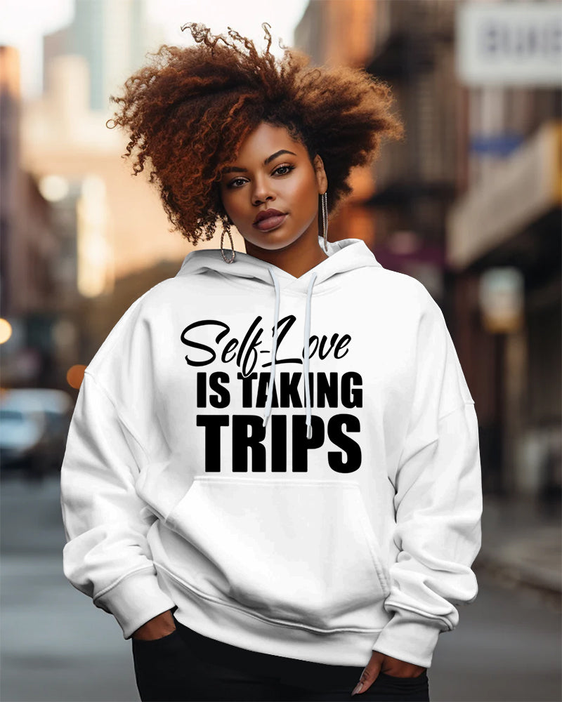 Self Love Is Taking Trips Long Sleeve Hoodies