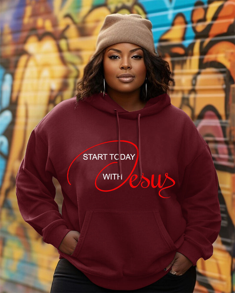 Start Today with Jesus Long Sleeve Hoodies