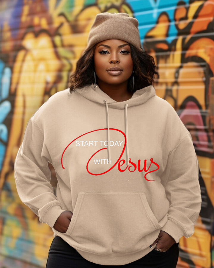 Start Today with Jesus Long Sleeve Hoodies