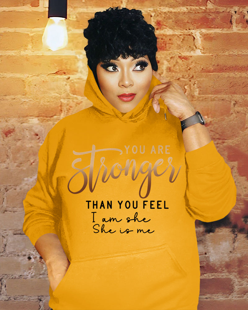 You Are Stronger Than You Feel Long Sleeve Hoodies