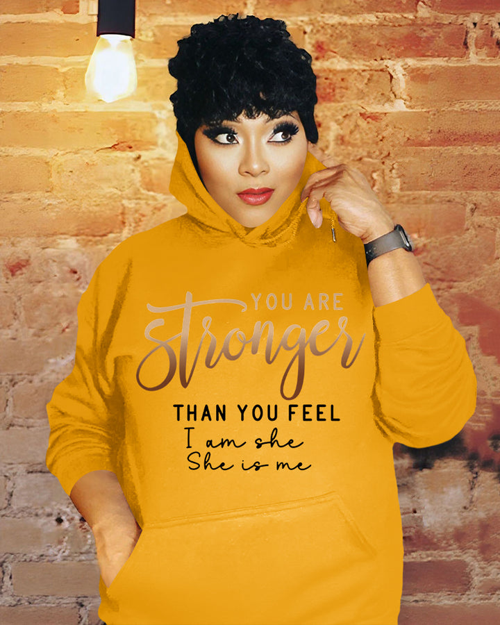 You Are Stronger Than You Feel Long Sleeve Hoodies