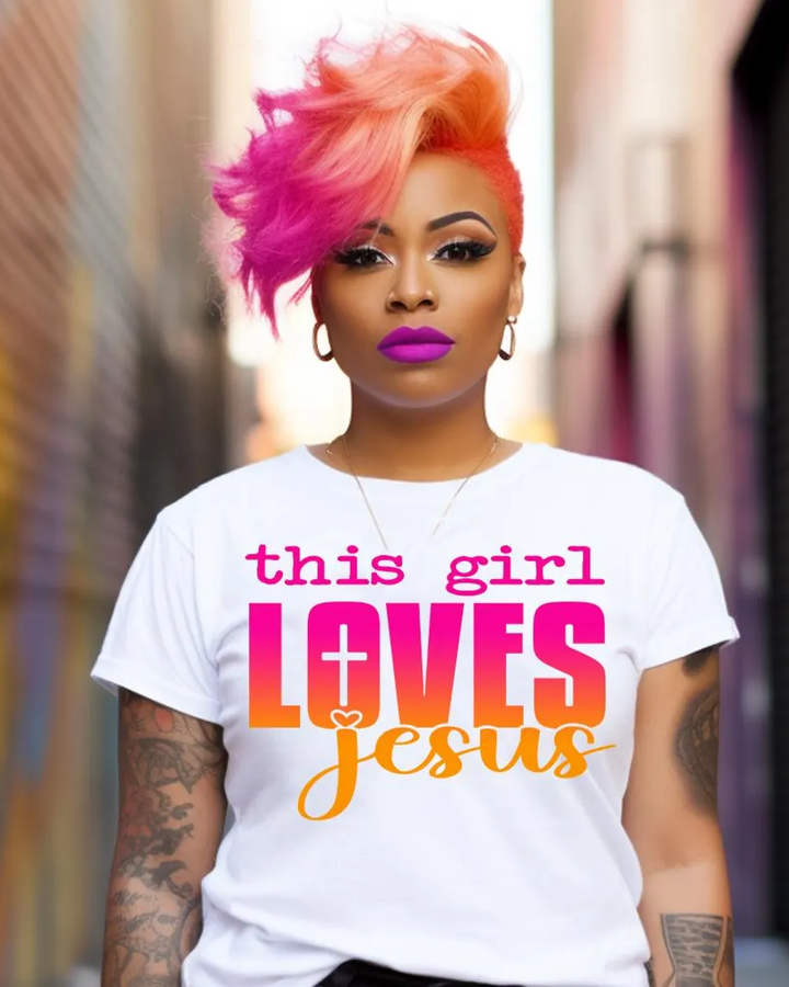 This Girl Loves Jesus 100% Cotton Crew Neck Short Sleeve Tshirt