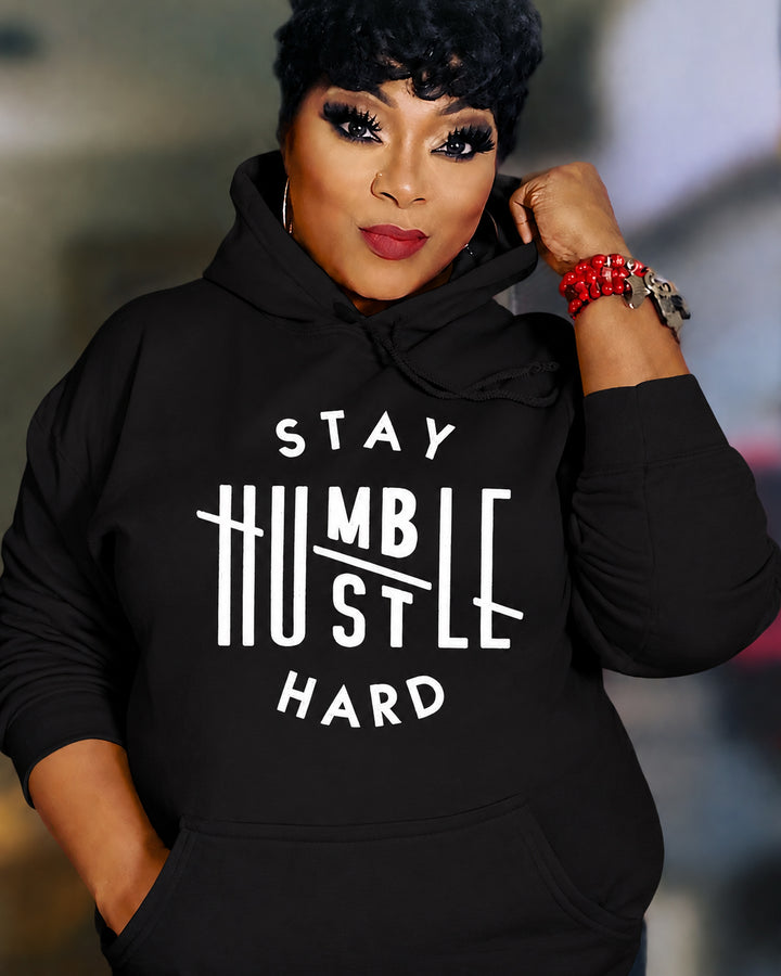 Stay Humble Hustle Hard Cotton Long Sleeve Hoodies