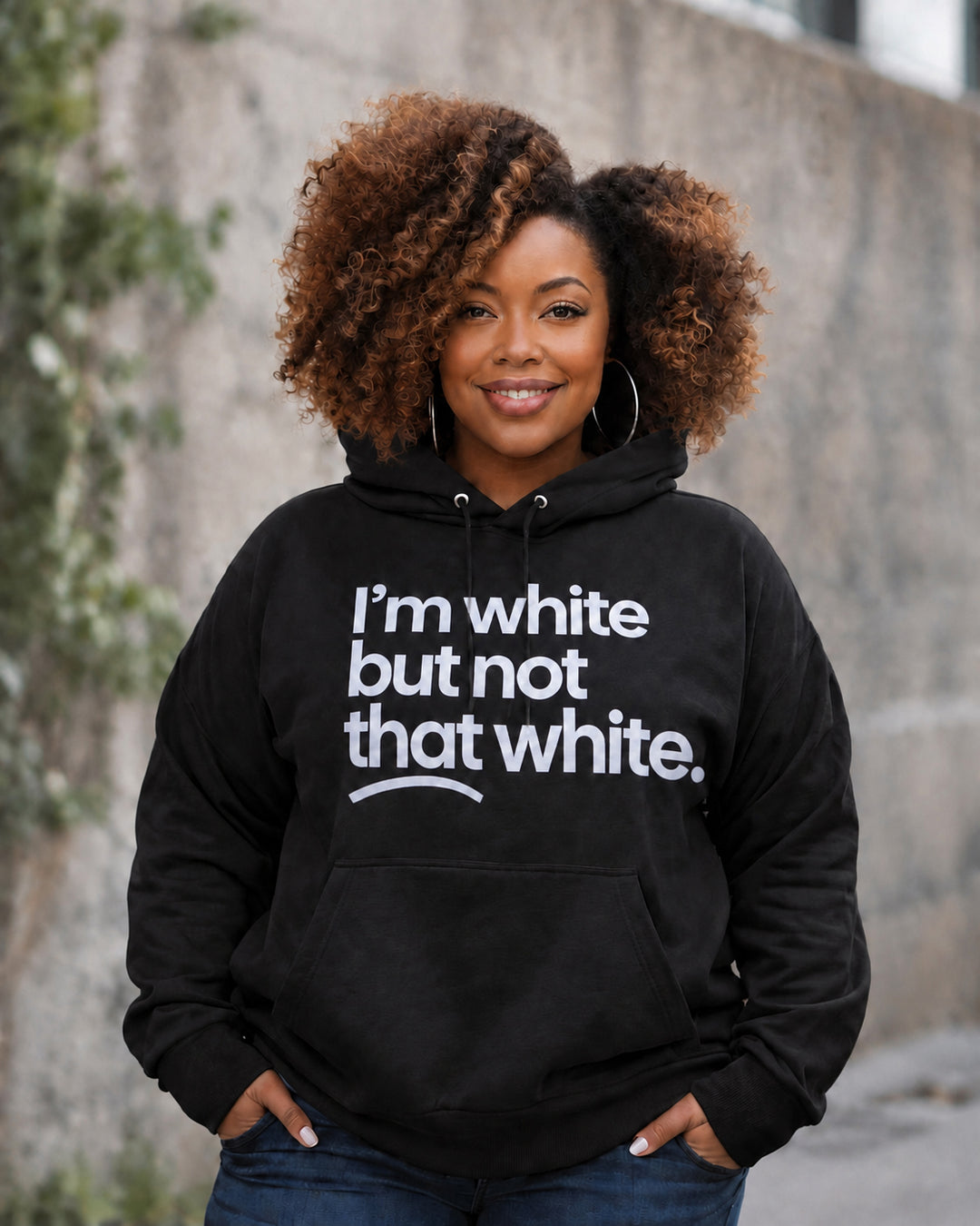 Women's I’m White But Not That White Cotton Long Sleeve Hoodie