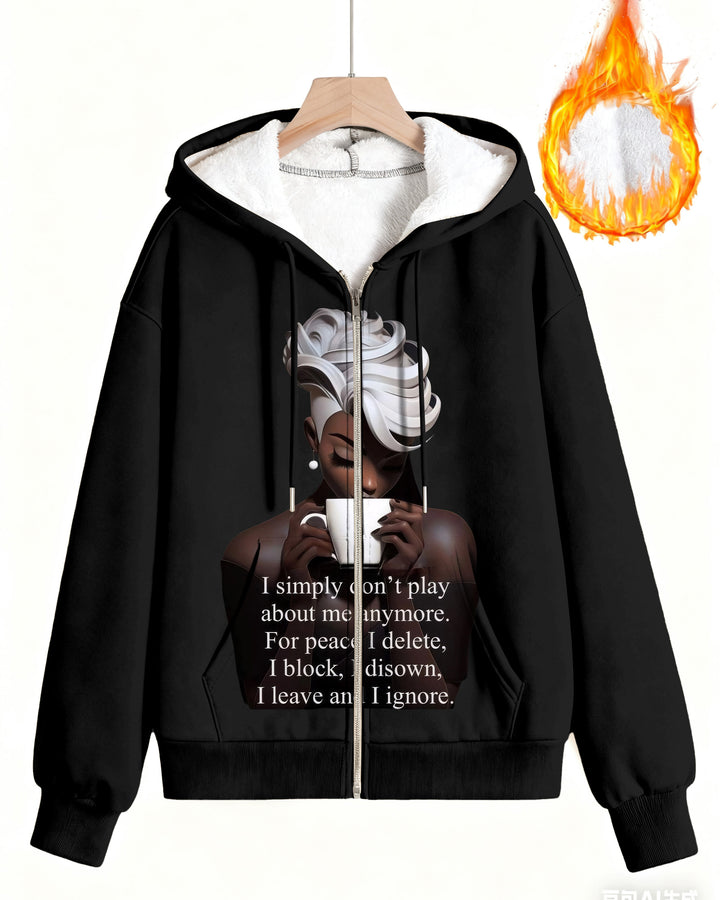 I Simple Don't Play About Me Anymore Long Sleeve Zip-Up Fleece Hoodies