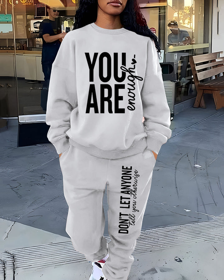 You Are Enough Crew Neck Sweatshirt Two Pieces Set