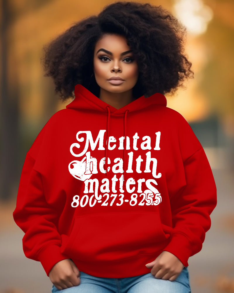 Mental Health Matters Graphic Print Long Sleeve Hoodies