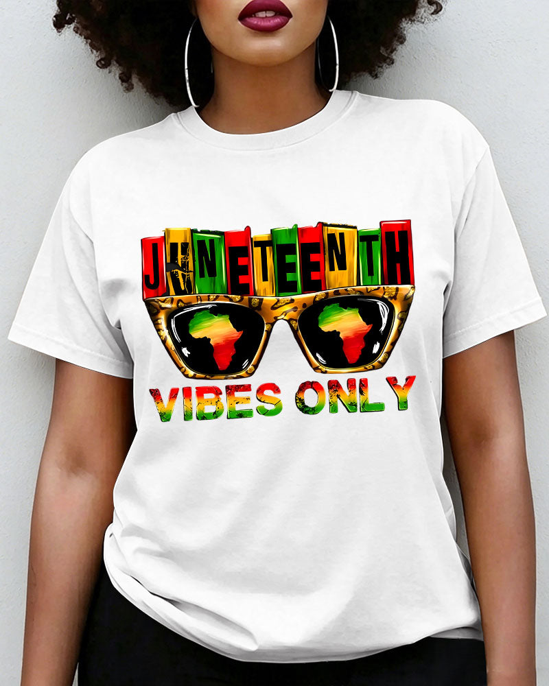 100% Cotton Juneteenth Vibes Only Crew Neck Short Sleeve Tshirt