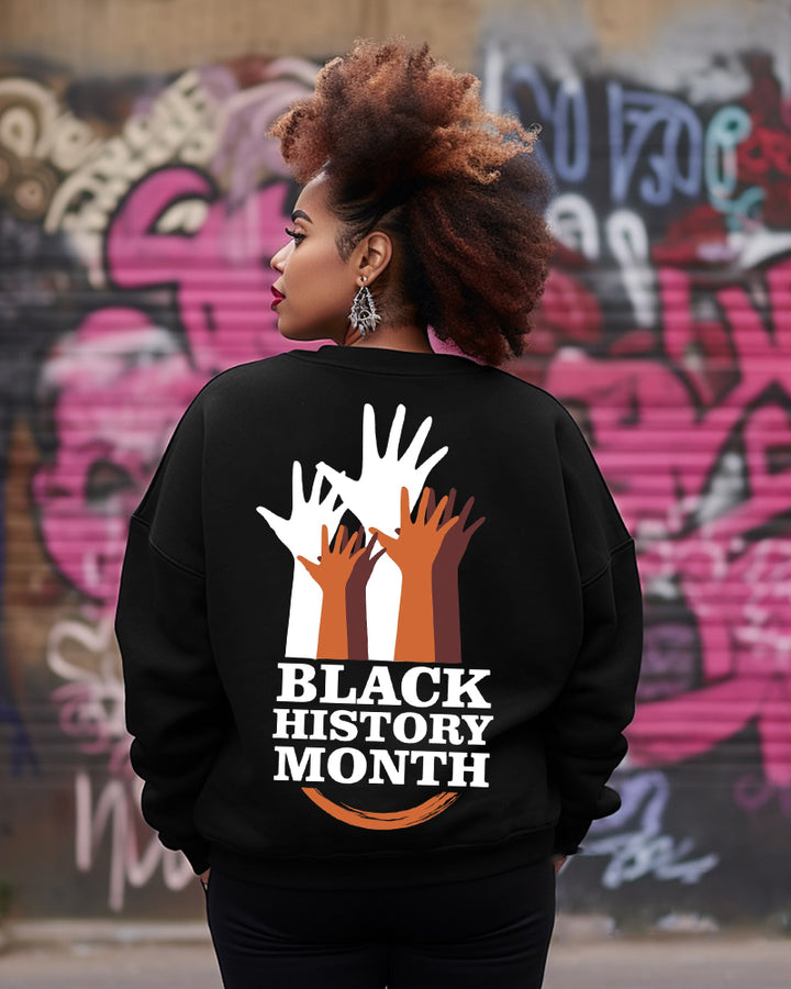 Let's celebrate Black History Month together Long Sleeve Sweatshirt