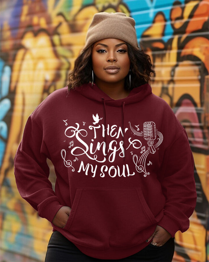 Then Sings My Soul Long Sleeve Hoodies