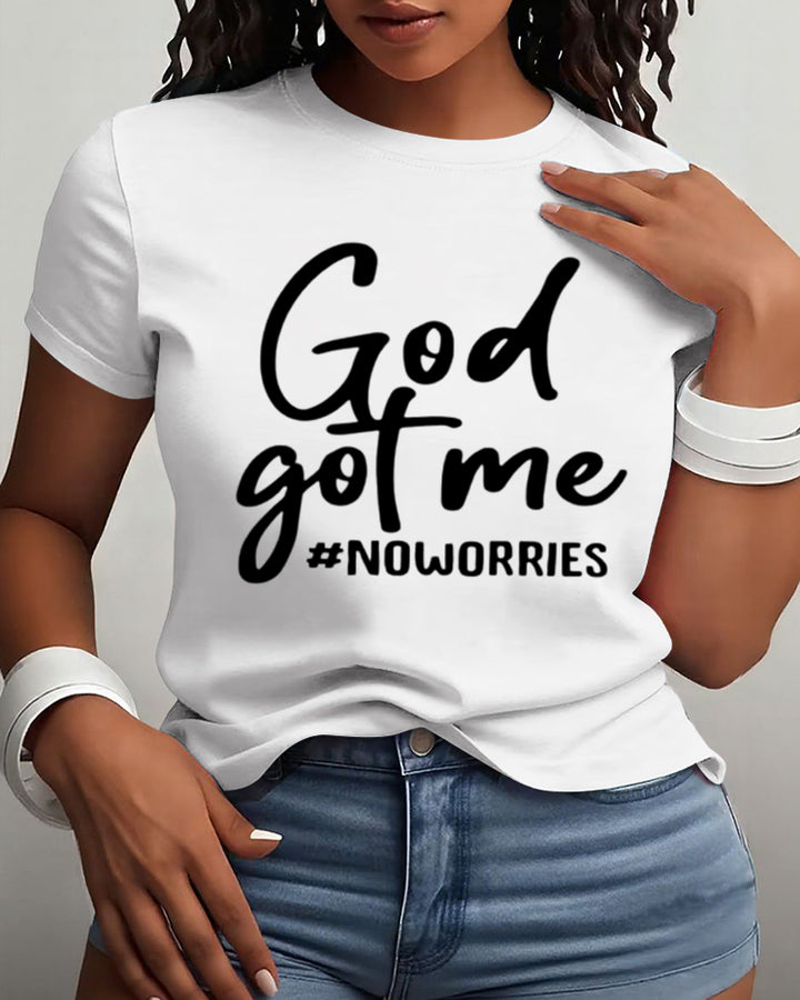 100% Cotton God Got Me No Worrires Crew Neck Short Sleeve Tshirt