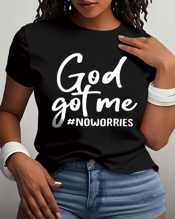 100% Cotton God Got Me No Worrires Crew Neck Short Sleeve Tshirt
