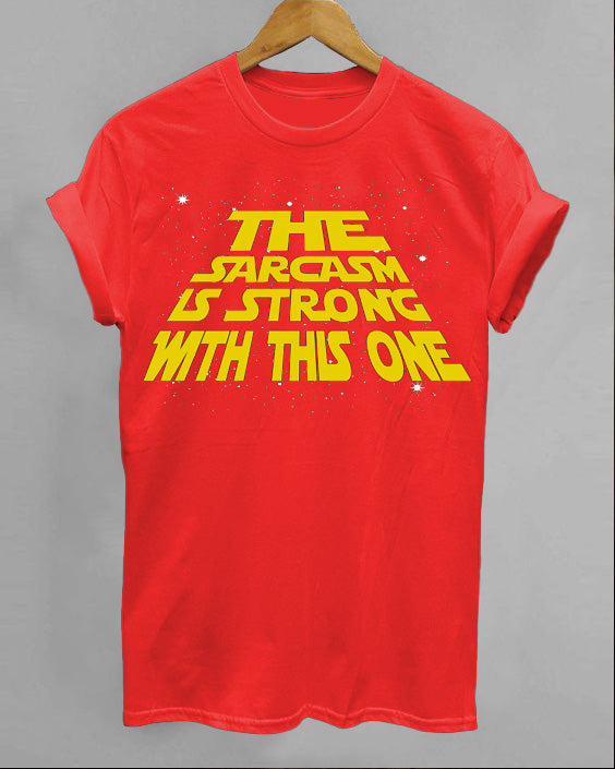 Sarcasm's Strong This One Short Sleeve Cotton T-Shirt