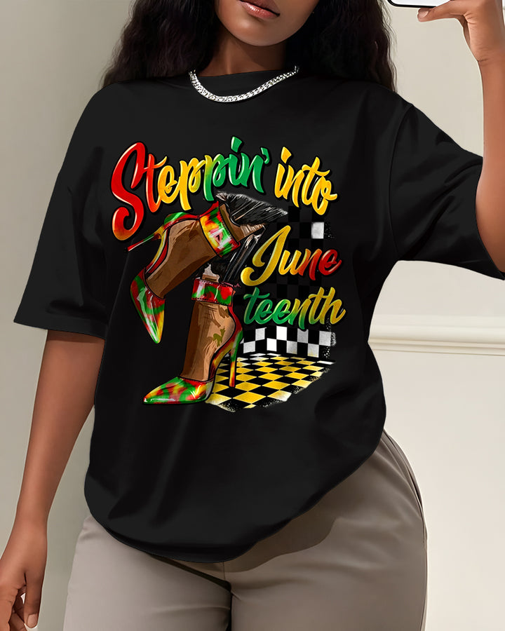 100% Cotton Steppin' Into Juneteenth Black Culture Crew Neck Short Sleeve Tshirt