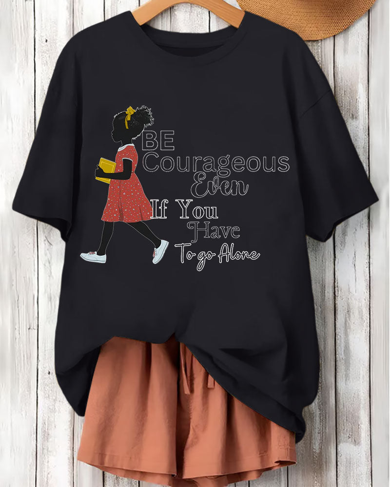 Ruby Bridges Be Brave Designs Prints Cotton Short Sleeve Tshirt