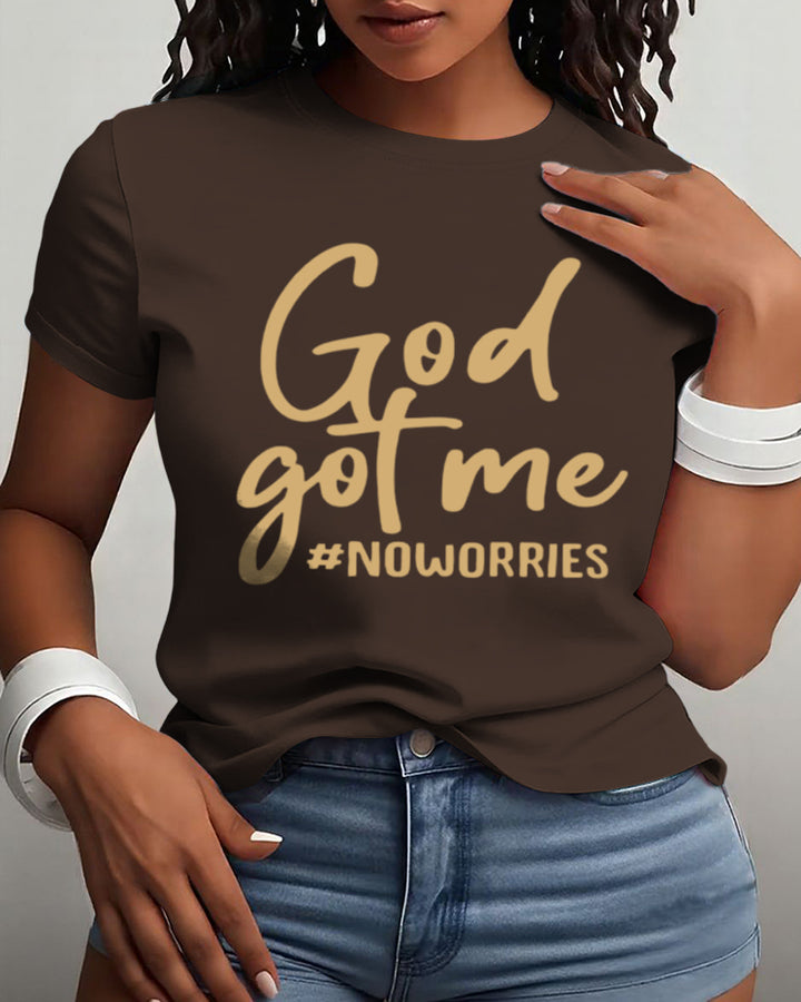 100% Cotton God Got Me No Worrires Crew Neck Short Sleeve Tshirt