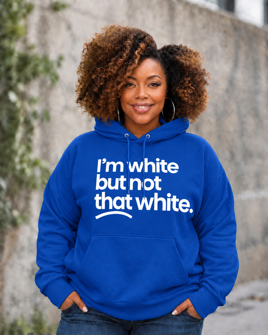 Women's I’m White But Not That White Cotton Long Sleeve Hoodie