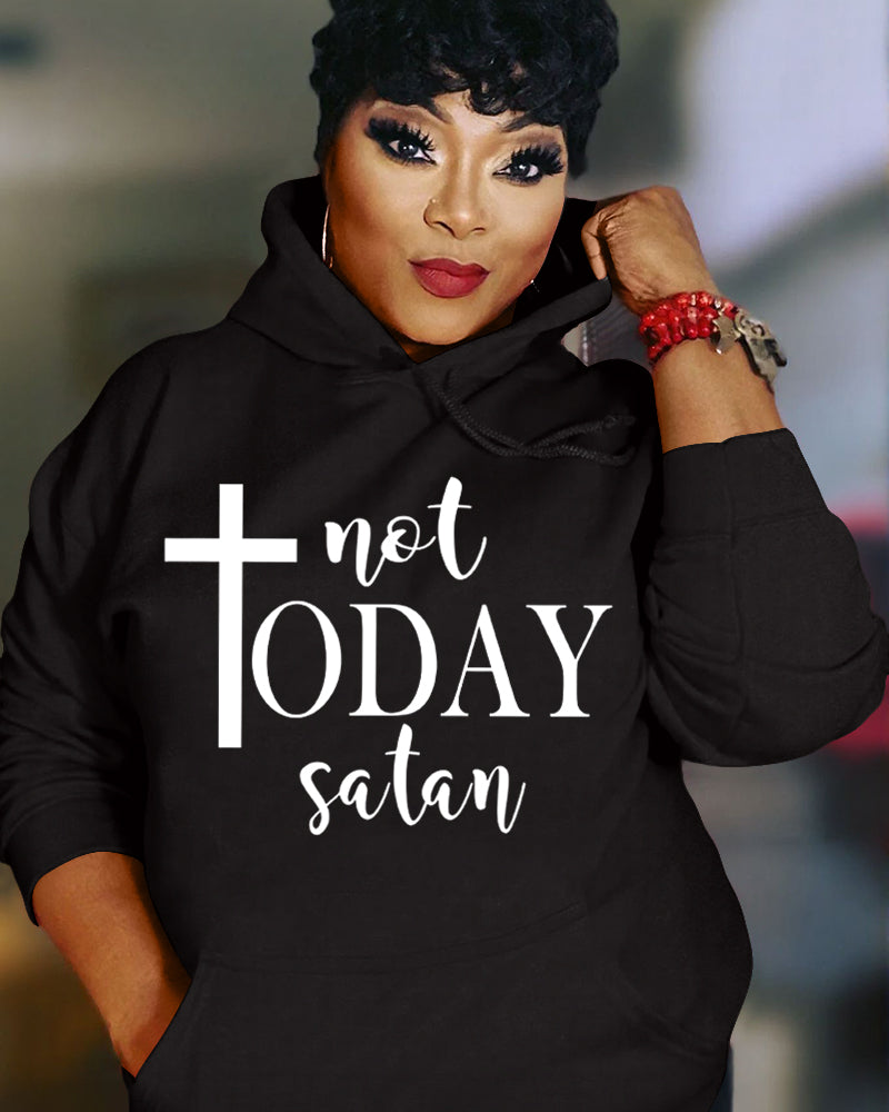 Not Today Satan Long Sleeve Hoodies