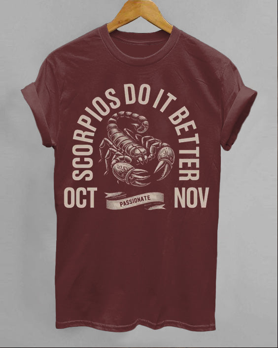Scorpios Do It Better Crew Neck Short Sleeve Cotton T-Shirt