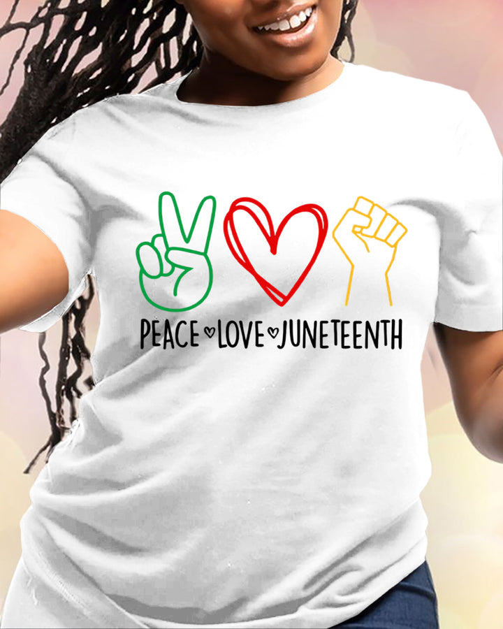 100% Cotton Peace Love Juneteenth Crew Neck Short Sleeve Tshirt