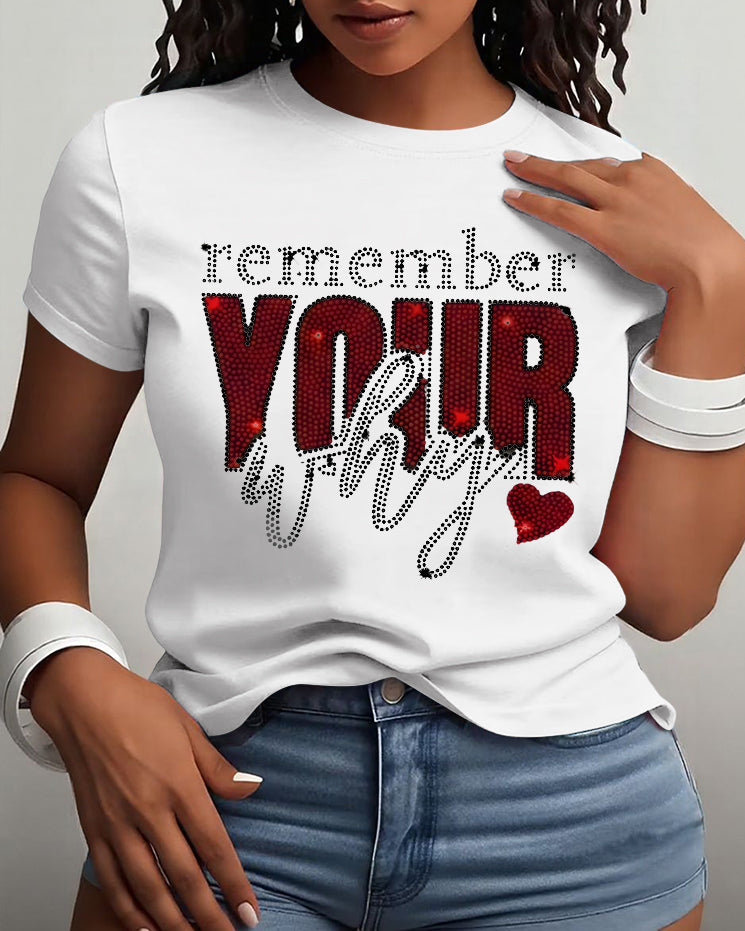 100% Cotton Remember Your Why Crew Neck Short Sleeve Tshirt
