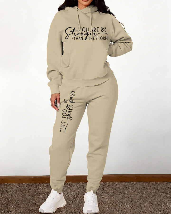 You Are Stronger Than The Storm Hooded Two Pieces Set