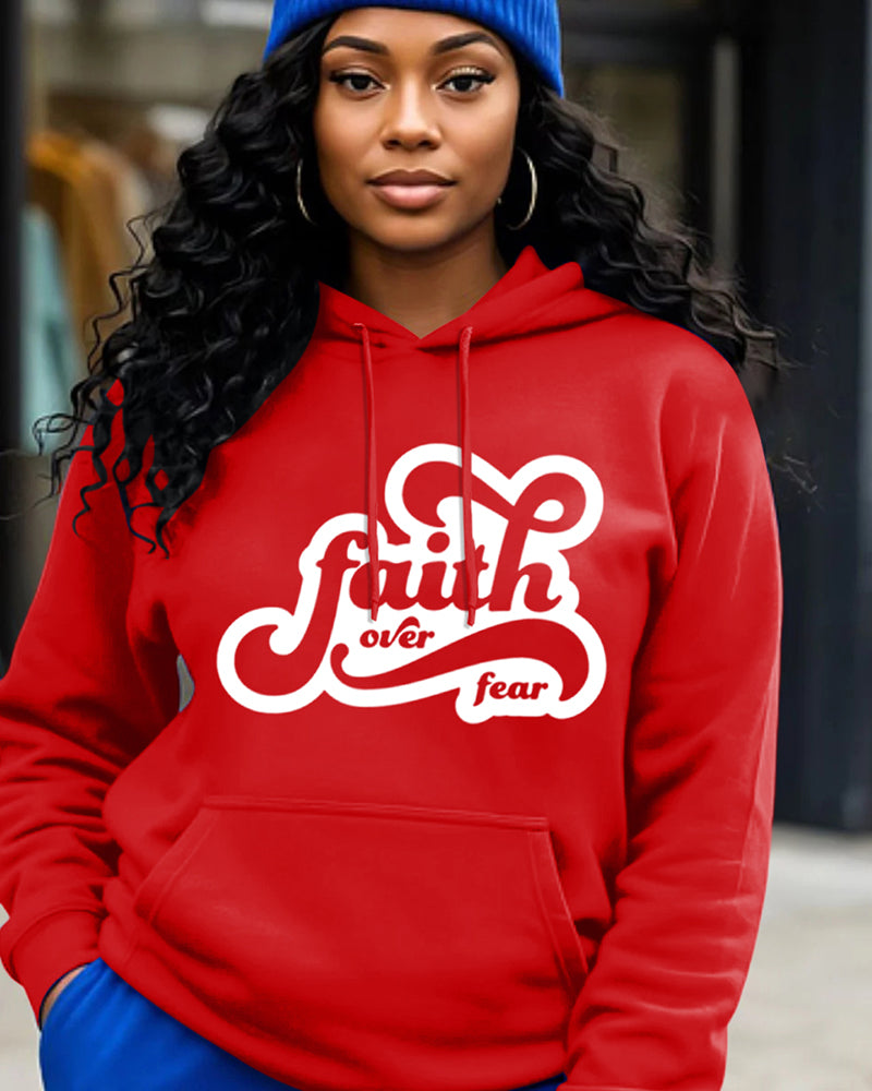 Faith Over Fear Print Long-sleeved Hoodies