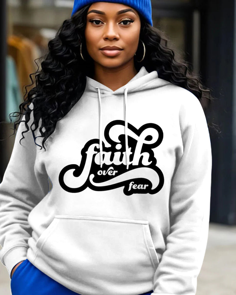 Faith Over Fear Print Long-sleeved Hoodies