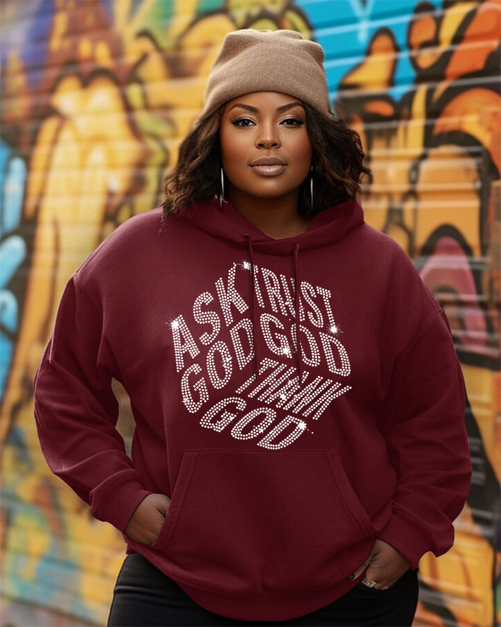 Ask God Thank God Bling Long Sleeve Hoodies