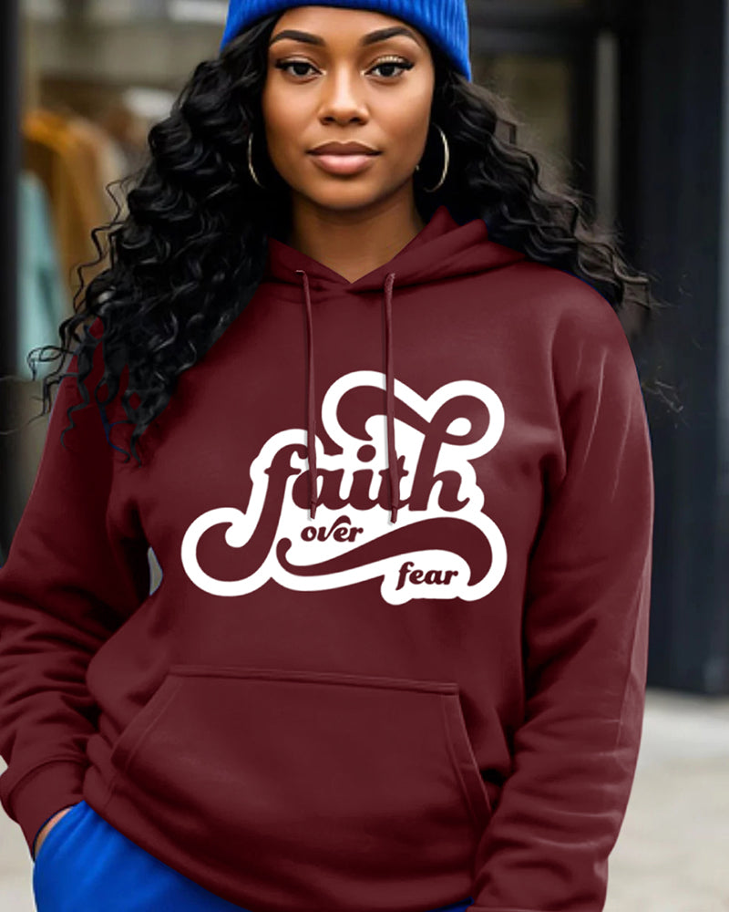 Faith Over Fear Print Long-sleeved Hoodies