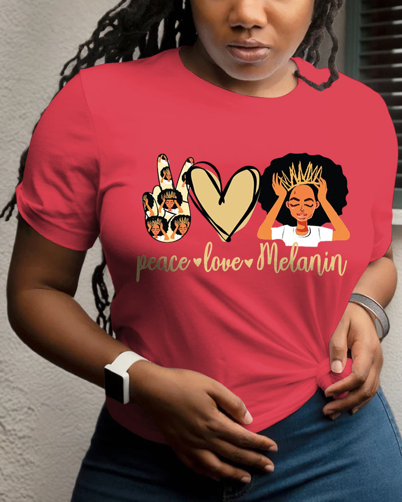 100% Cotton Peace Love Melanin Crew Neck Short Sleeve Tshirt