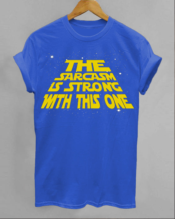 Sarcasm's Strong This One Short Sleeve Cotton T-Shirt