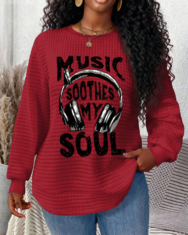 Music Soothes My Soul Waffle Crewneck Long Sleeve Sweatshirt
