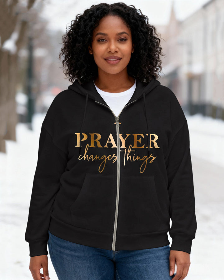 Prayer Changes Things Long Sleeve Zip-Up Hoodies