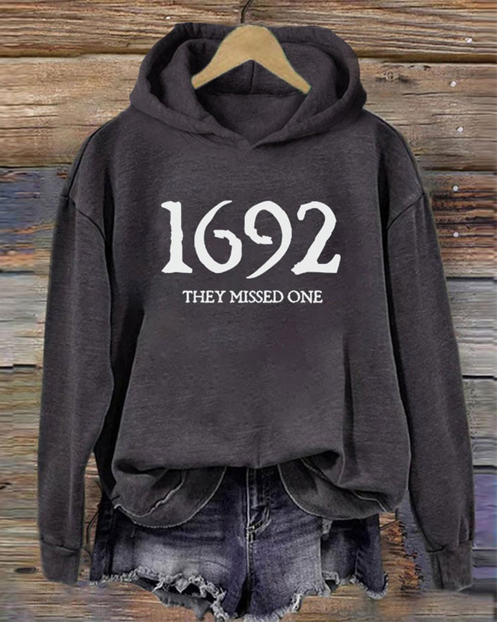 Women's 1692 They Missed One Salem Witch Printed Hoodie