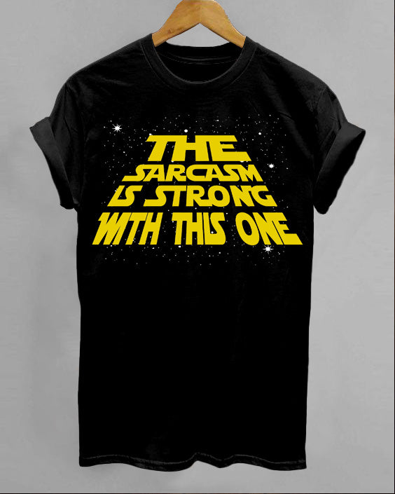 Sarcasm's Strong This One Short Sleeve Cotton T-Shirt