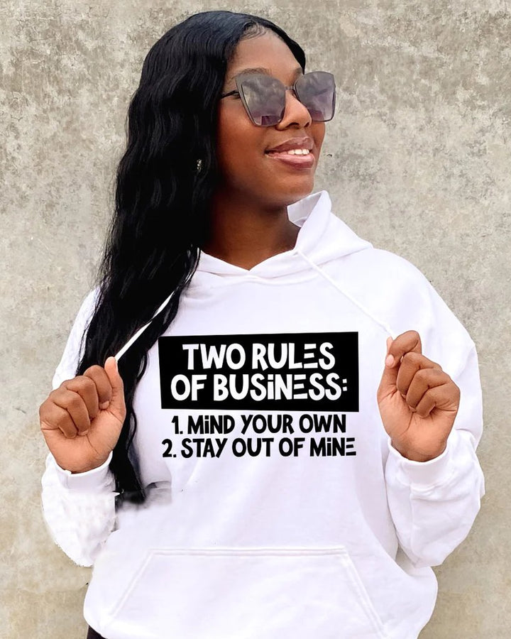 Two Rules Of Business Long Sleeves Hoodie