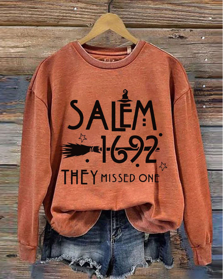 Salem 1692 They Missed One Halloween Long Sleeve Sweatshirt