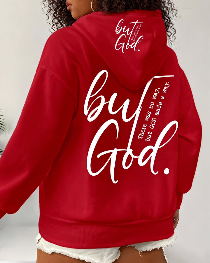 There Was No Way But God Made A Way Long-sleeved Hoodies