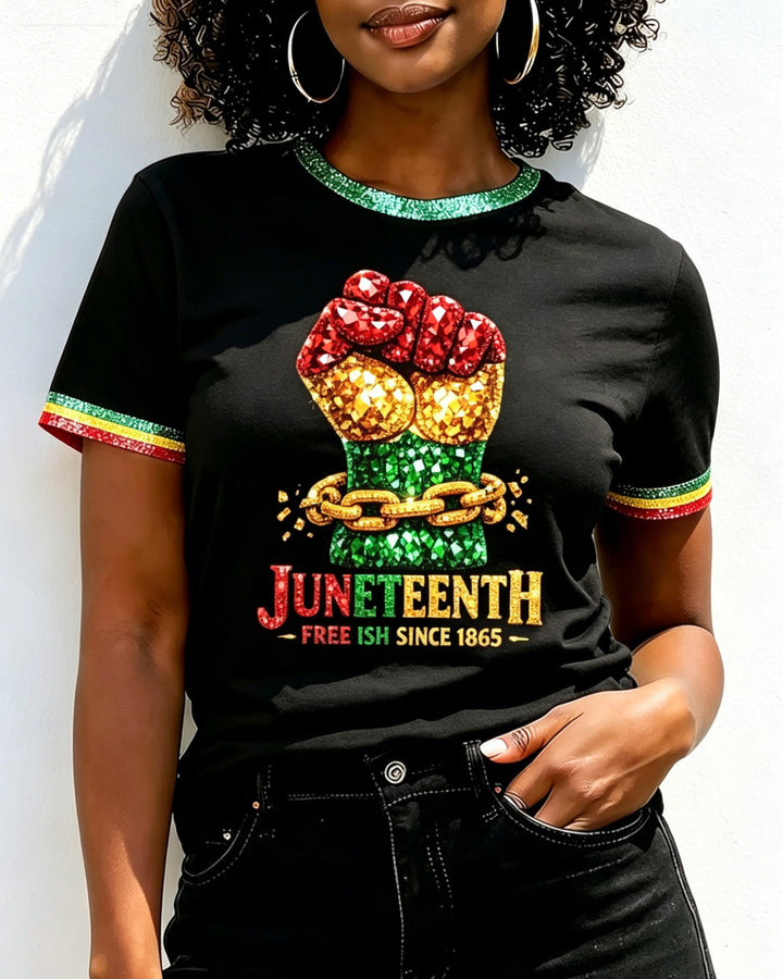 Juneteenth Free-ish Since 1865 Print Crew Neck Short Sleeve Tshirt