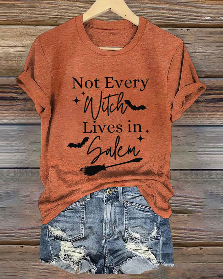 "Not Every Witch Lives in Salem" Round Neck Halloween T-Shirt