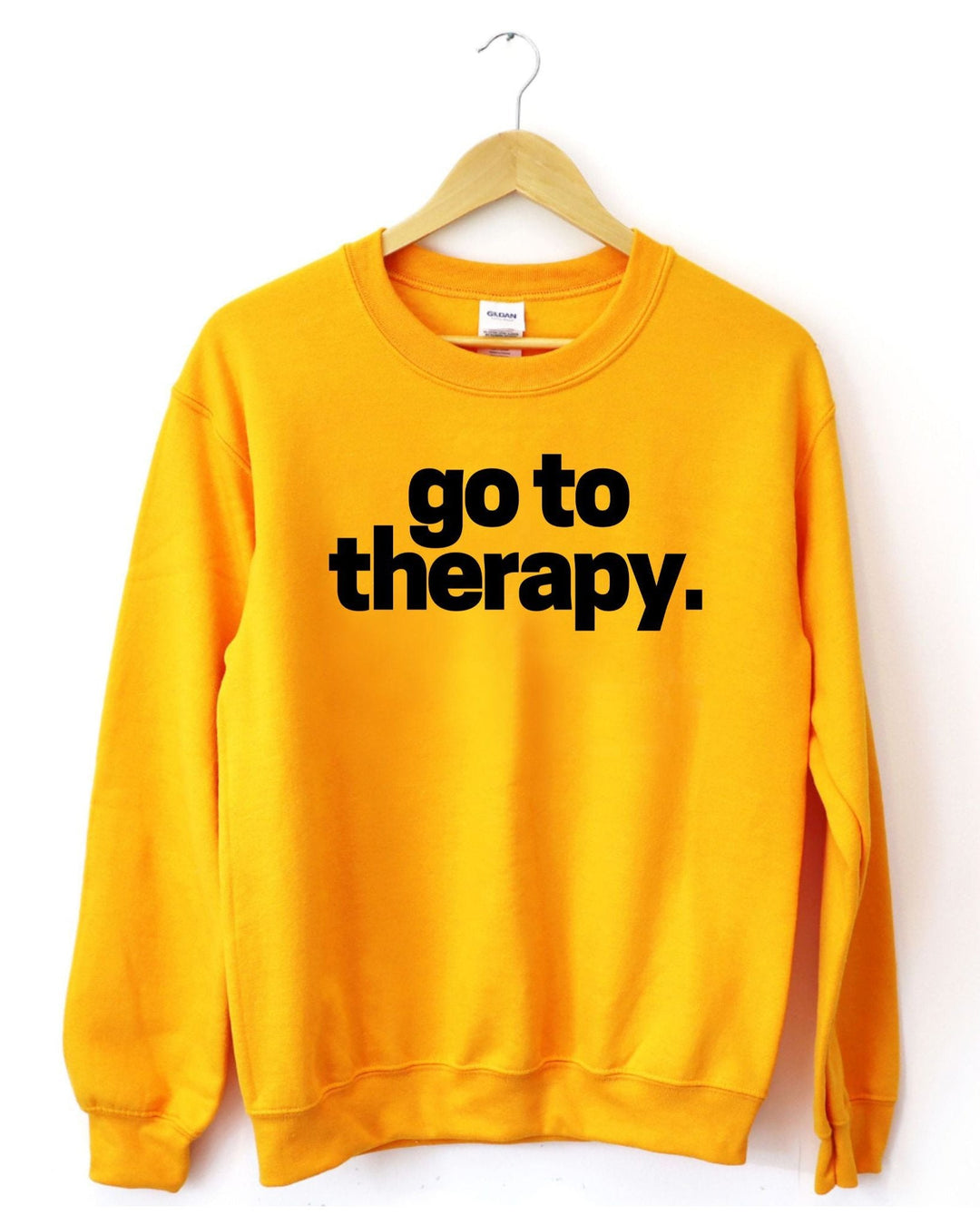 Go To Therapy Sweatshirt